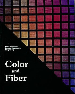 Kniha Color and Fiber Etc