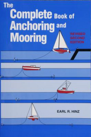 Kniha Complete Book of Anchoring and Mooring Earl R. Hinz