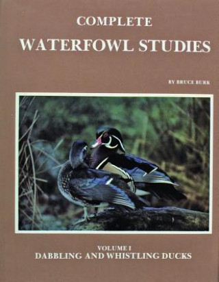 Książka Complete Waterfowl Studies Bruce Burk