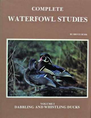 Книга Complete Waterfowl Studies Bruce Burk