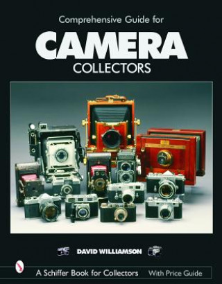 Kniha Comprehensive Guide for Camera Collectors David Williamson