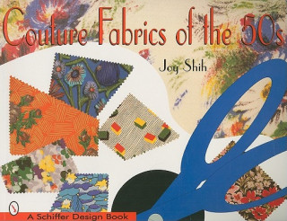 Book Couture Fabrics of the '50s Joy Shih