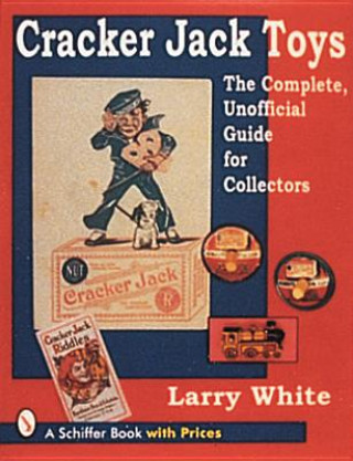 Könyv Cracker Jack Toys Larry White