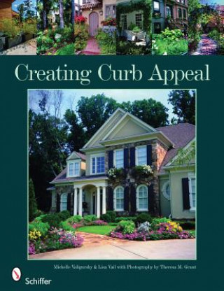 Kniha Creating Curb Appeal Lisa Vail