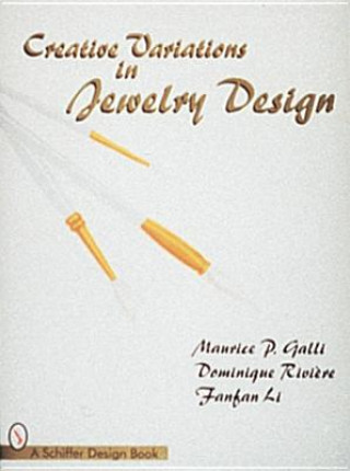 Книга Creative Variations in Jewelry Design F. Li