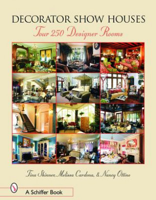 Könyv Decorator Show Houses: Tour 250 Designer Rooms Nancy Ottino