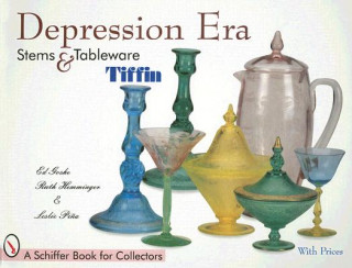 Book Depression Era Stems and Tableware: Tiffin Leslie Pina