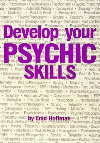 Książka Develop Your Psychic Skills Enid Hoffman