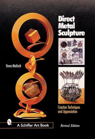 Książka Direct Metal Sculpture Dona Z. Meilach
