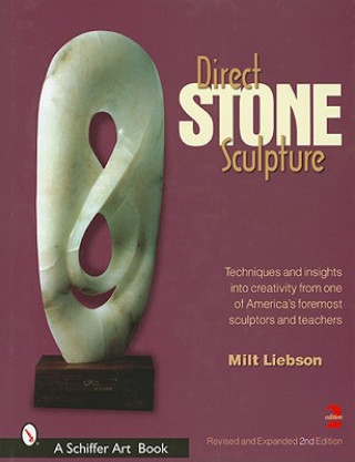 Kniha Direct Stone Sculpture Milt Liebson