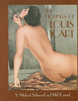 Carte Etchings of Louis Icart S. Michael Schnessel