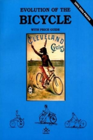 Knjiga Evolution of the Bicycle Neil S. Wood