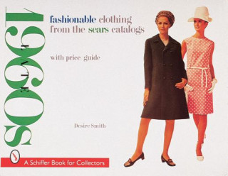 Carte Fashionable Clothing from the Sears Catalogs: Late 1960s Desire Smith