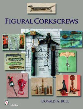 Книга Figural Corkscrews Donald Bull