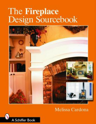 Book Fireplace Design Sourcebook Melissa Cardona