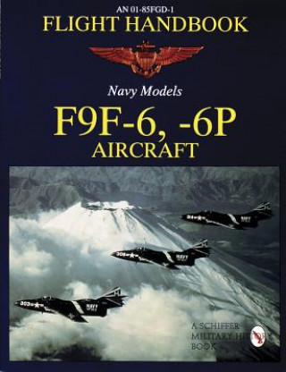 Knjiga Flight Handbook F9f-6, -6p Ltd.