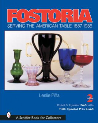 Książka Ftoria: Serving the American Table 1887-1986 Leslie Pina