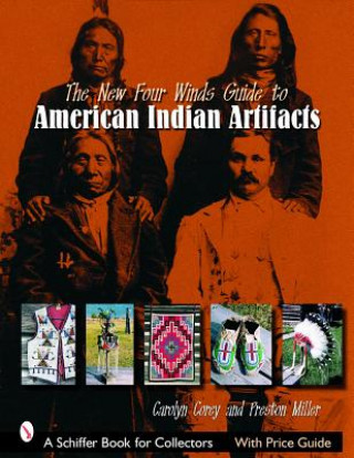 Kniha New Four Winds Guide to American Indian Artifacts Preston E. Miller