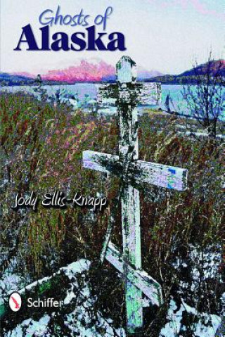 Carte Ghts of Alaska Jody Ellis-Knapp