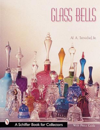 Könyv Glass Bells Al A. Trinidad