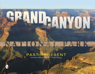 Carte Grand Canyon National Park: Past and Present Chiang I-Ting