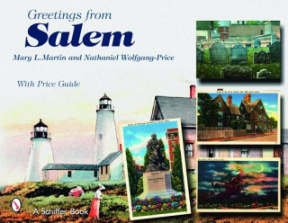 Könyv Greetings from Salem Nathaniel Wolfgang-Price