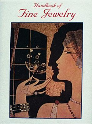 Kniha Handbook of Fine Jewelry Nancy Schiffer