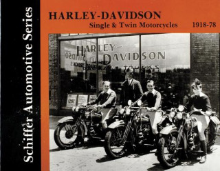 Kniha Harley-Davidson Single and Twin Motorcycles 1918-1978 Klaus Vollmar