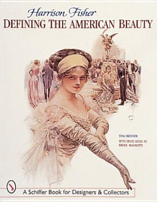 Βιβλίο Harrison Fisher: Defining the American Beauty Tina Skinner