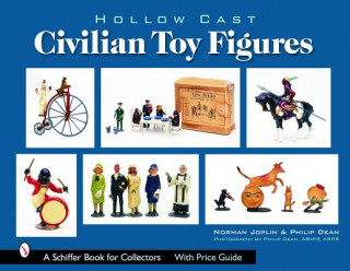 Könyv Hollow-Cast Civilian Toy Figures Philip Dean