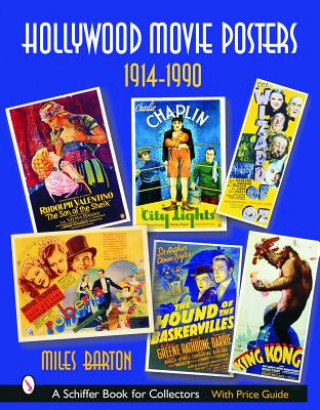 Kniha Hollywood Movie Posters: 1914-1990 Miles Barton