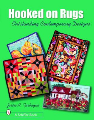 Книга Hooked on Rugs: Outstanding Contemporary Designs Jessie A. Turbayne