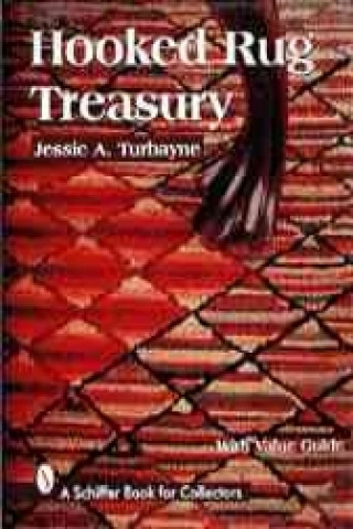 Buch Hooked Rug Treasury Jessie A. Turbayne