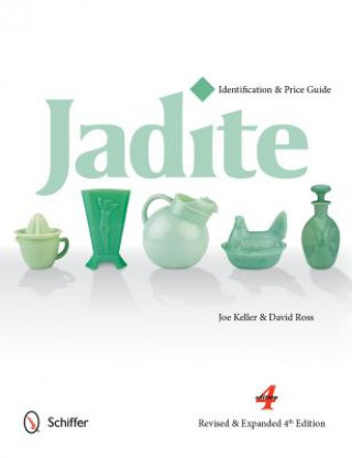 Livre Jadite: Identification and Price Guide David Ross