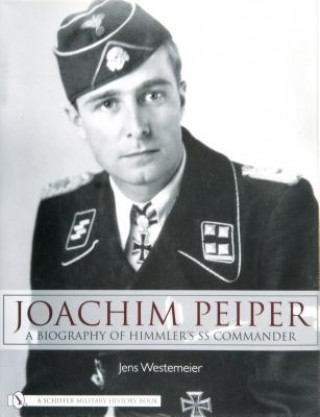 Książka Joachim Peiper Jens Westemeier