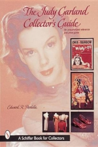 Книга Judy Garland Collector's Guide Edward R. Pardella