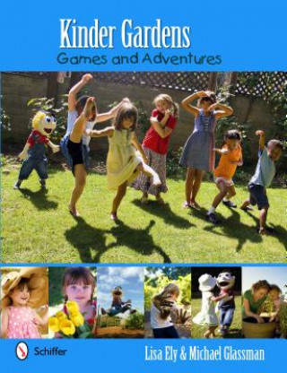 Libro Kinder Gardens: Games and Adventures Michael Glassman