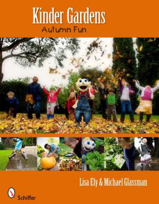 Buch Kinder Gardens: Autumn Fun Lisa Ely