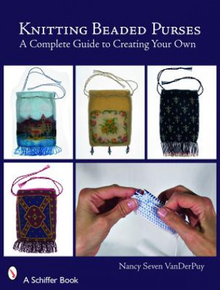 Книга Knitting Beaded Purses Nancy Seven Van Der Puy