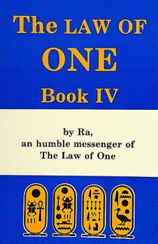 Könyv Law of One: Book IV Ra