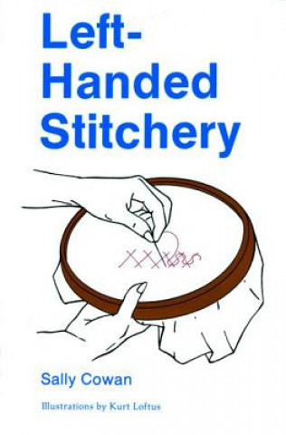 Kniha Left-Handed Stitchery Sally Cowan