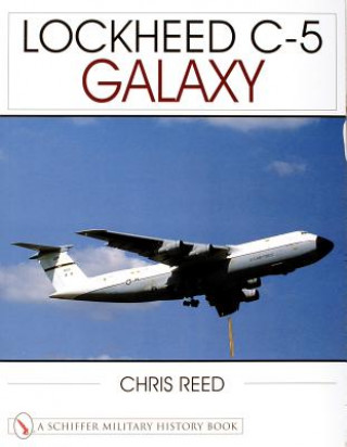 Kniha Lockheed C-5 Galaxy Chris Reed