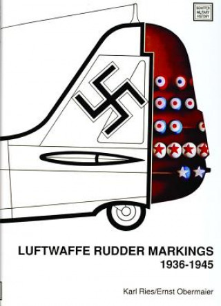 Kniha Luftwaffe Rudder Markings 1936-1945 Ernst Obermaier