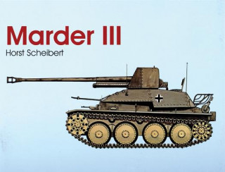 Kniha Marder III Horst Scheibert
