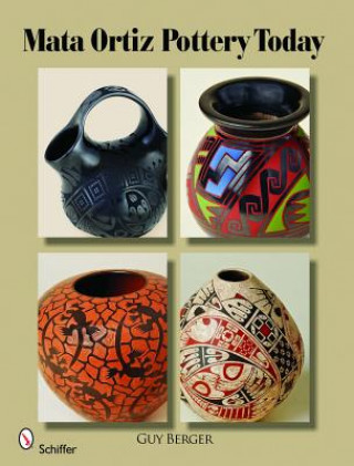 Buch Mata Ortiz Pottery Today Guy Berger