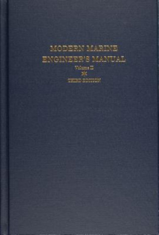 Książka Modern Marine Engineer's Manual: Vol II Charles C. Hunt