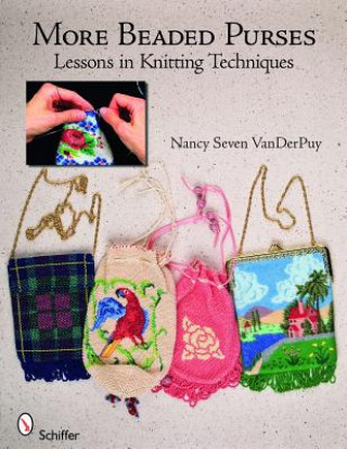 Könyv More Beaded Purses Nancy Seven Van Der Puy