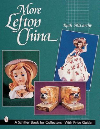 Carte More Lefton China Ruth McCarthy