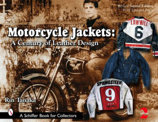 Kniha Motorcycle Jackets Rin Tanaka