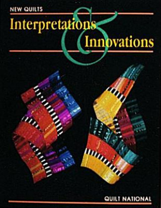 Livre New Quilts: Interpretations and Innovations "New Quilt"